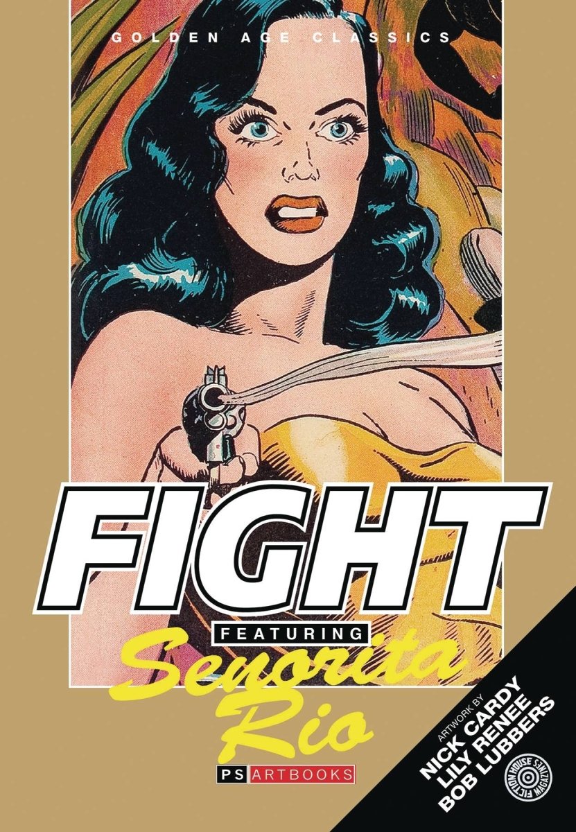 Fight Comics Featuring Senorita Rio Softee Vol 01 HC - Walt's Comic Shop
