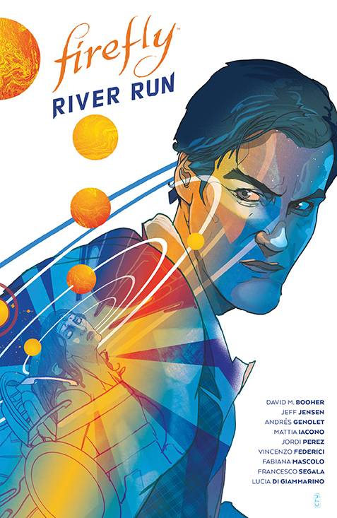 Firefly River Run HC - Walt's Comic Shop