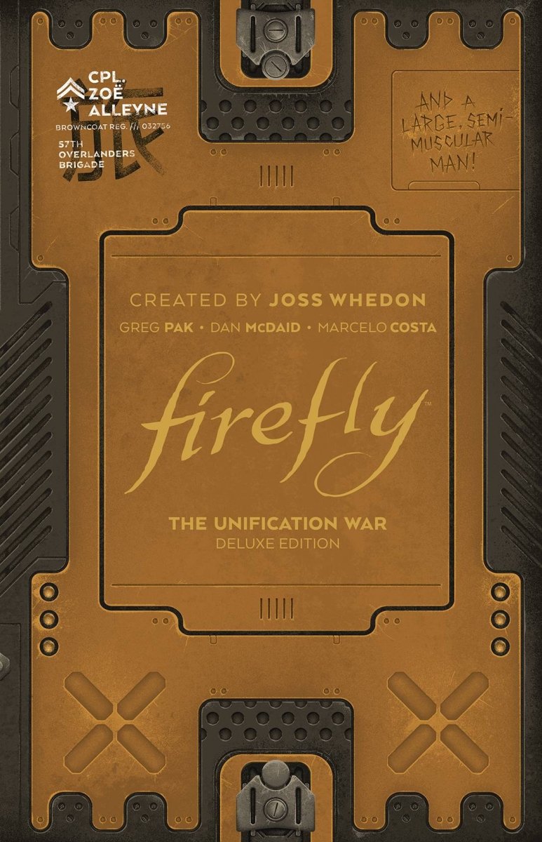 Firefly Unification War Deluxe Edition HC - Walt's Comic Shop