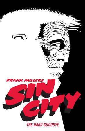 Frank Miller's Sin City Volume 1: The Hard Goodbye (Fourth Edition) TP - Walt's Comic Shop