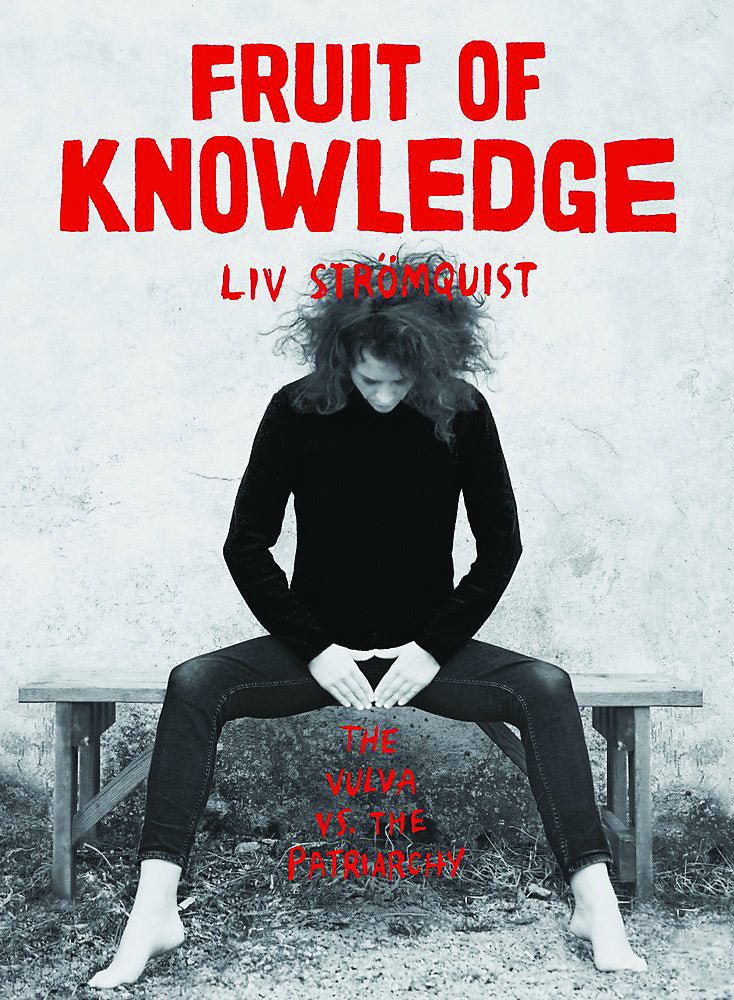 Fruit Of Knowledge by Liv Strömquist TP - Walt's Comic Shop