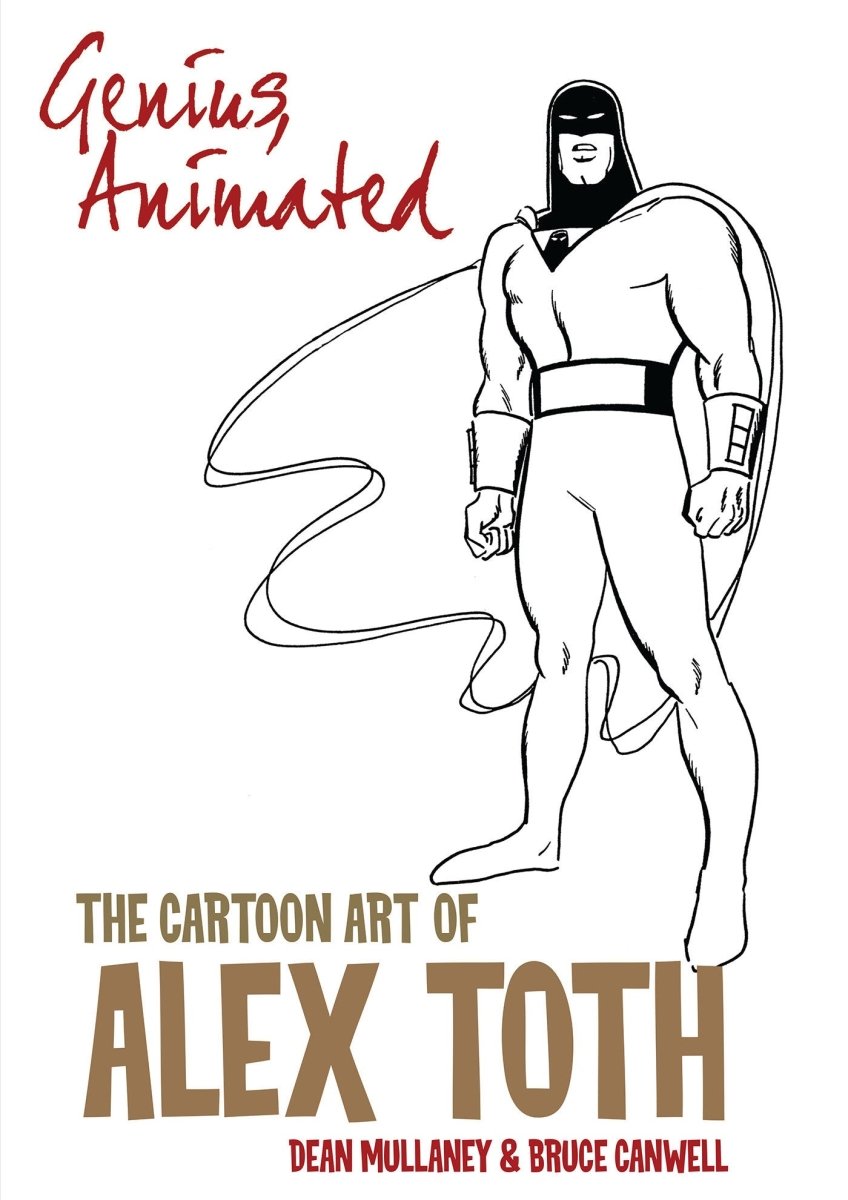 Genius, Animated: The Cartoon Art Of Alex Toth TP - Walt's Comic Shop