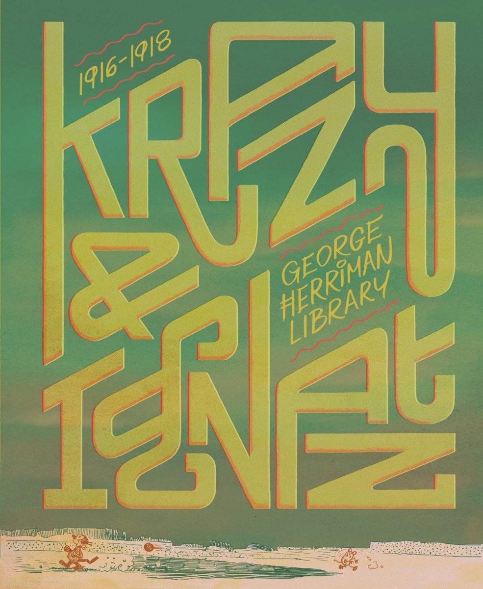 George Herriman Library HC Vol 01 Krazy & Ignatz 1916-1918 - Walt's Comic Shop