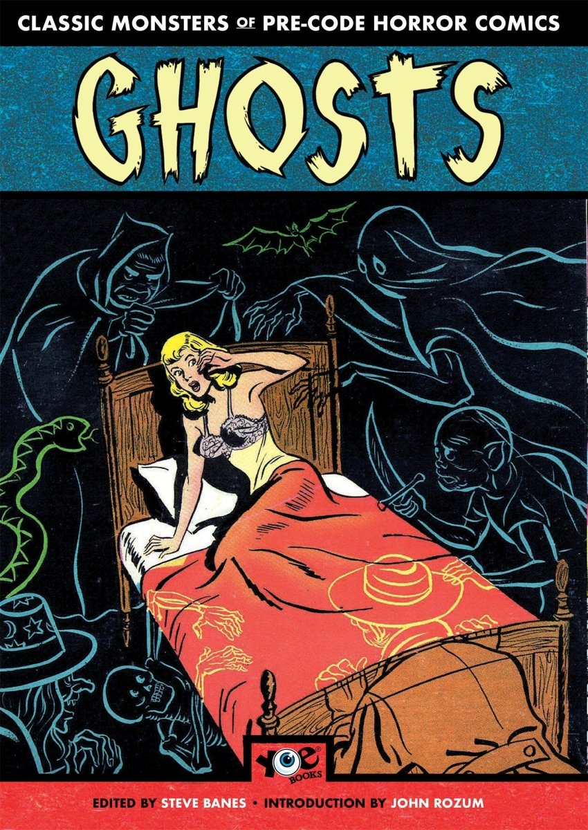 Ghosts: Classic Monsters Of Pre-Code Horror Comics TP - Walt's Comic Shop