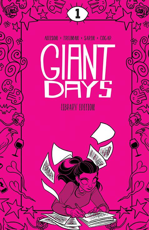 Giant Days Library Edition HC Vol 01 - Walt's Comic Shop