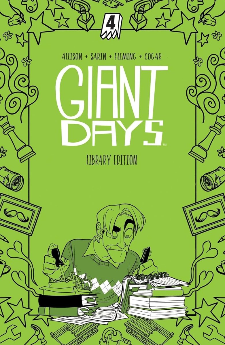 Giant Days Library Edition HC Vol 04 - Walt's Comic Shop