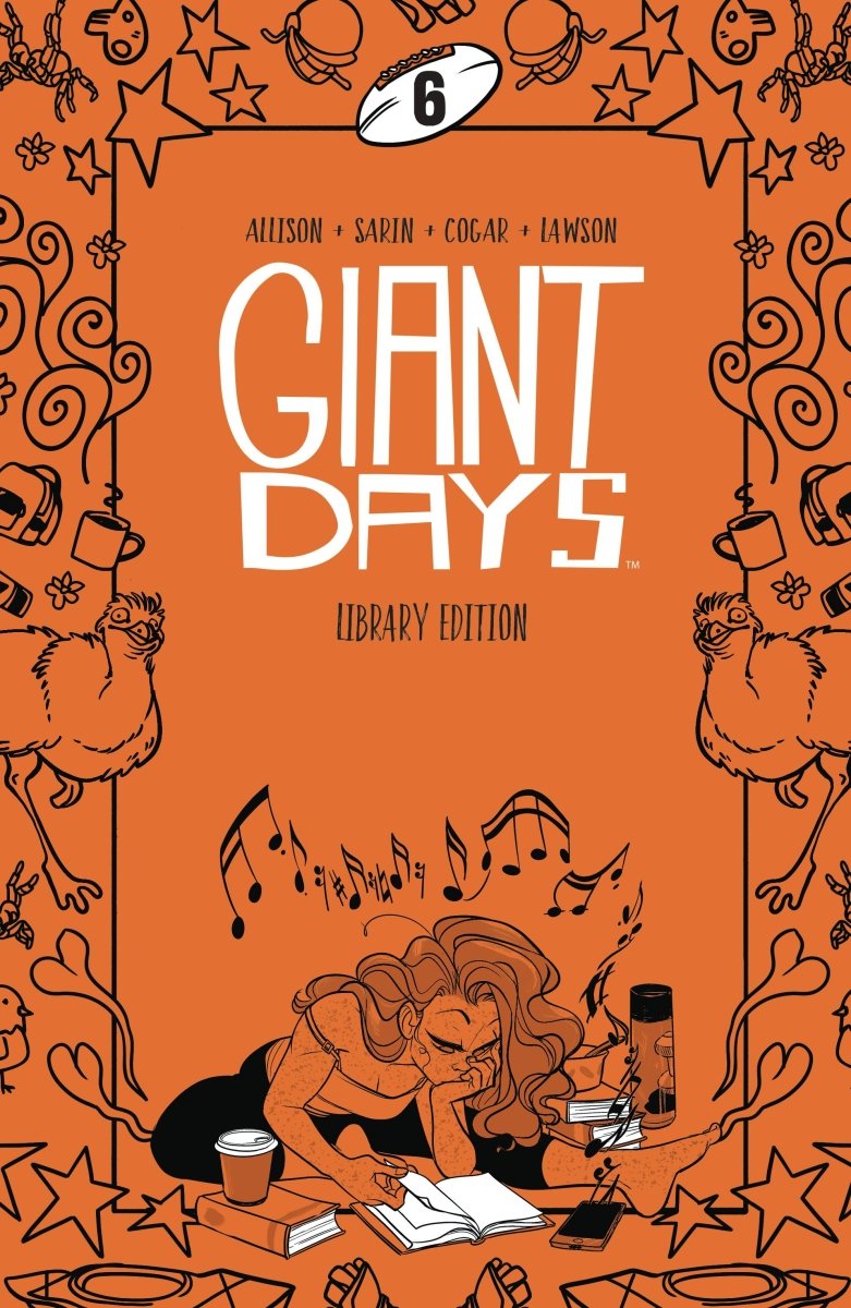 Giant Days Library Edition HC Vol 06 - Walt's Comic Shop