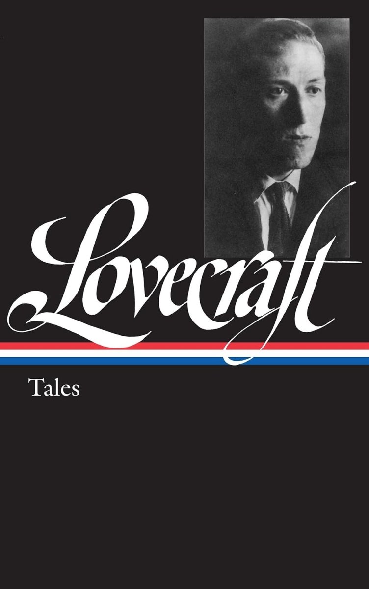 H. P. Lovecraft: Tales (LOA #155) HC - Walt's Comic Shop