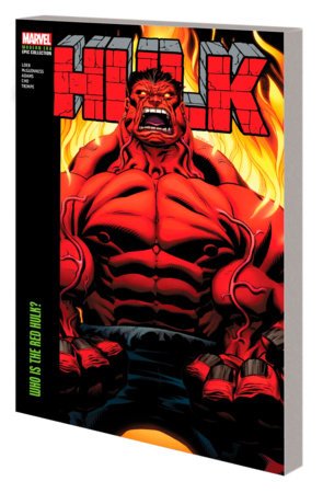 Hulk Modern Era Epic Collection Vol. 1: Who Is The Red Hulk? TP *PRE-ORDER* - Walt's Comic Shop