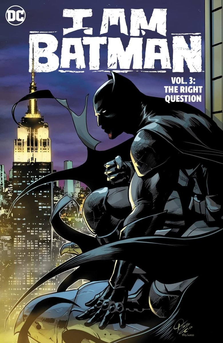 I Am Batman HC Vol 03 The Right Question - Walt's Comic Shop
