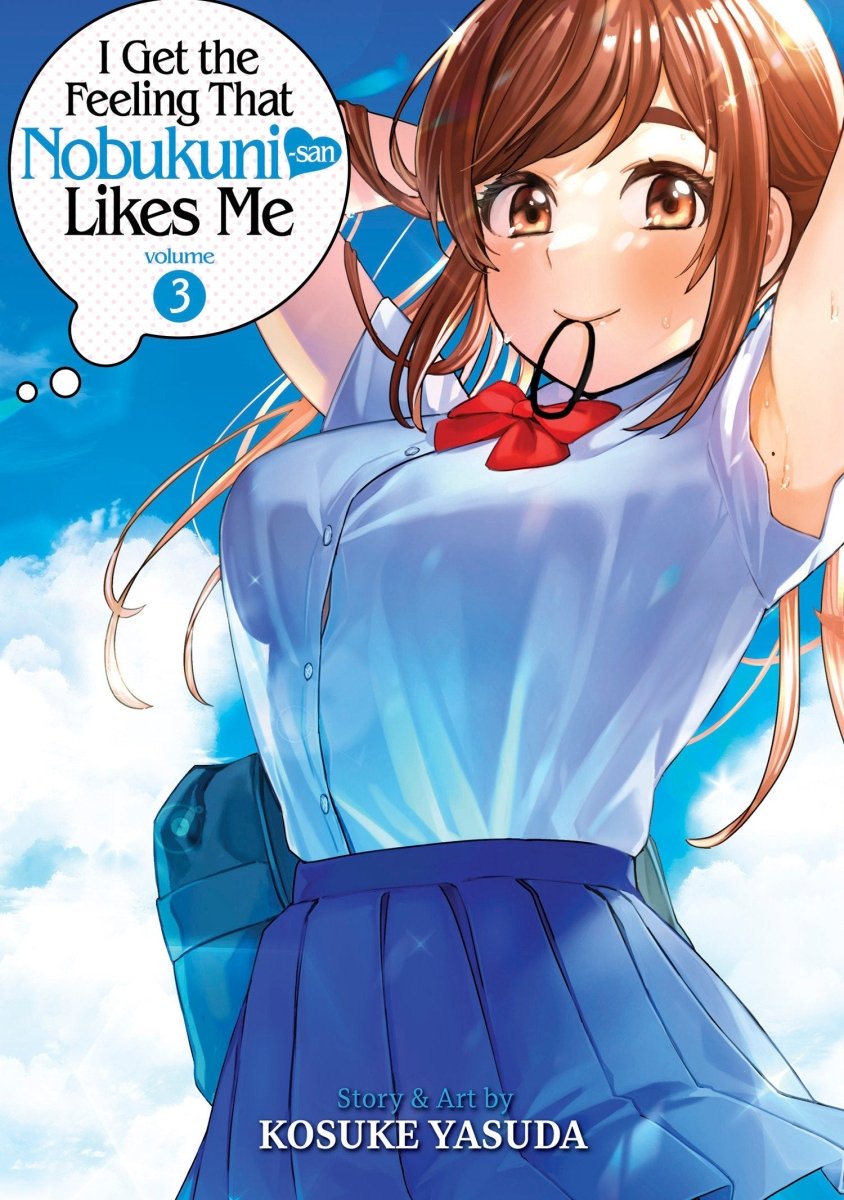 I Get The Feeling That Nobukuni-San Likes Me Vol. 3 - Walt's Comic Shop