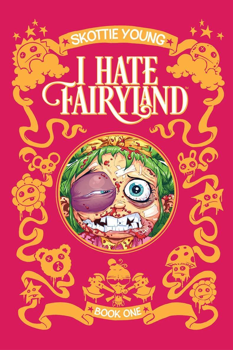 I Hate Fairyland Deluxe HC Vol 01 S&N Edition *OOP* - Walt's Comic Shop