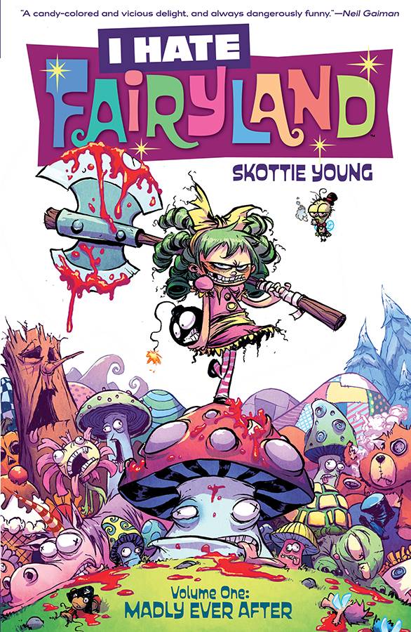 I Hate Fairyland TP Vol 01 Madly Ever After - Walt's Comic Shop