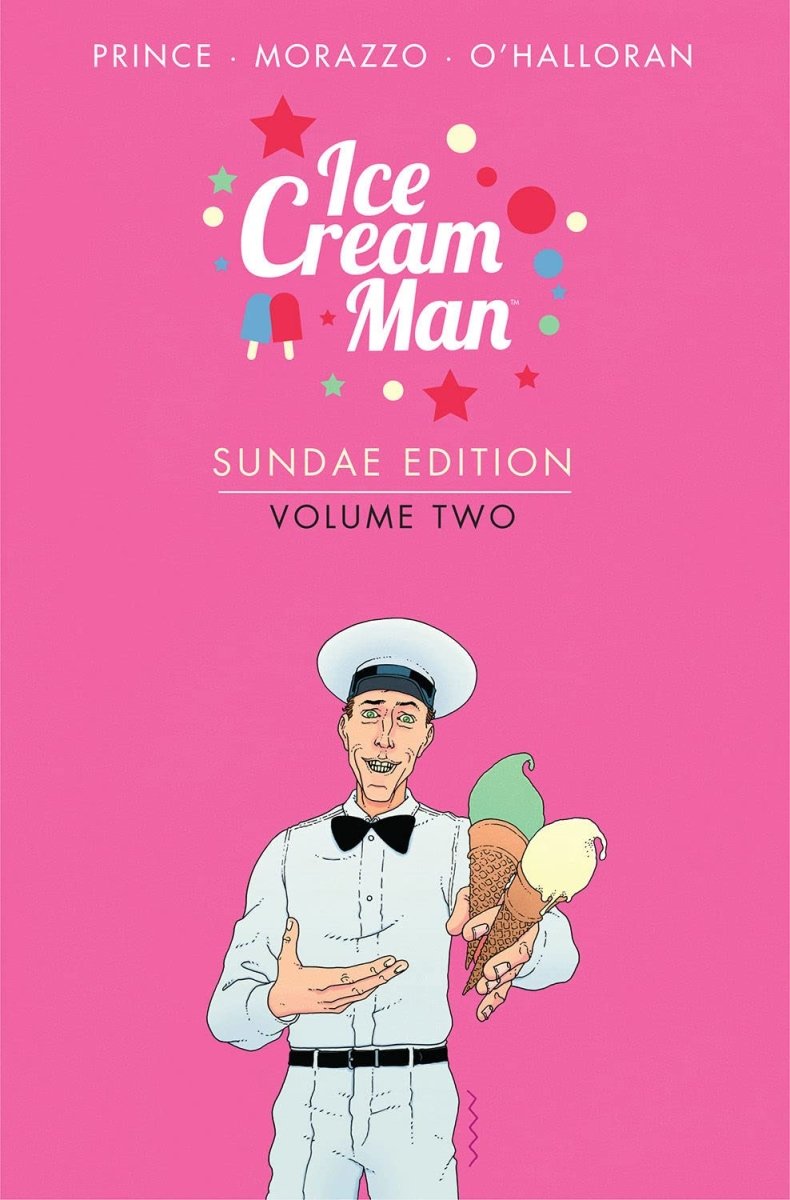 Ice Cream Man Sundae Edition HC Vol 02 *PRE-ORDER* - Walt's Comic Shop