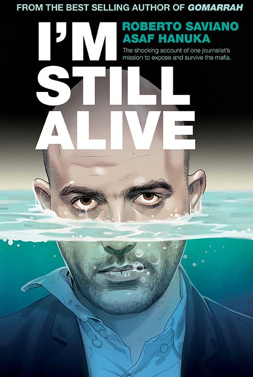 I'm Still Alive OGN HC - Walt's Comic Shop