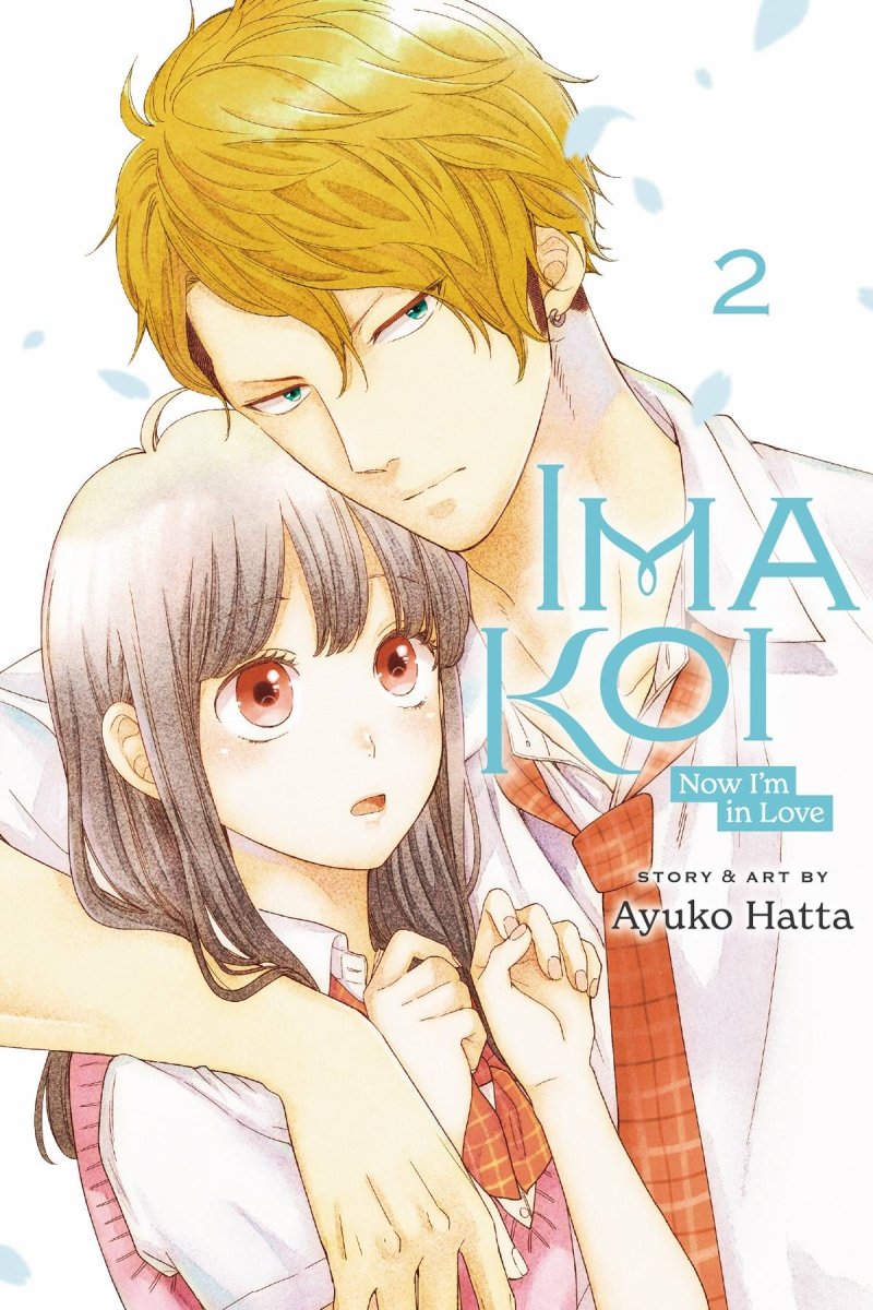 Ima Koi Now I'm In Love GN Vol 02 - Walt's Comic Shop