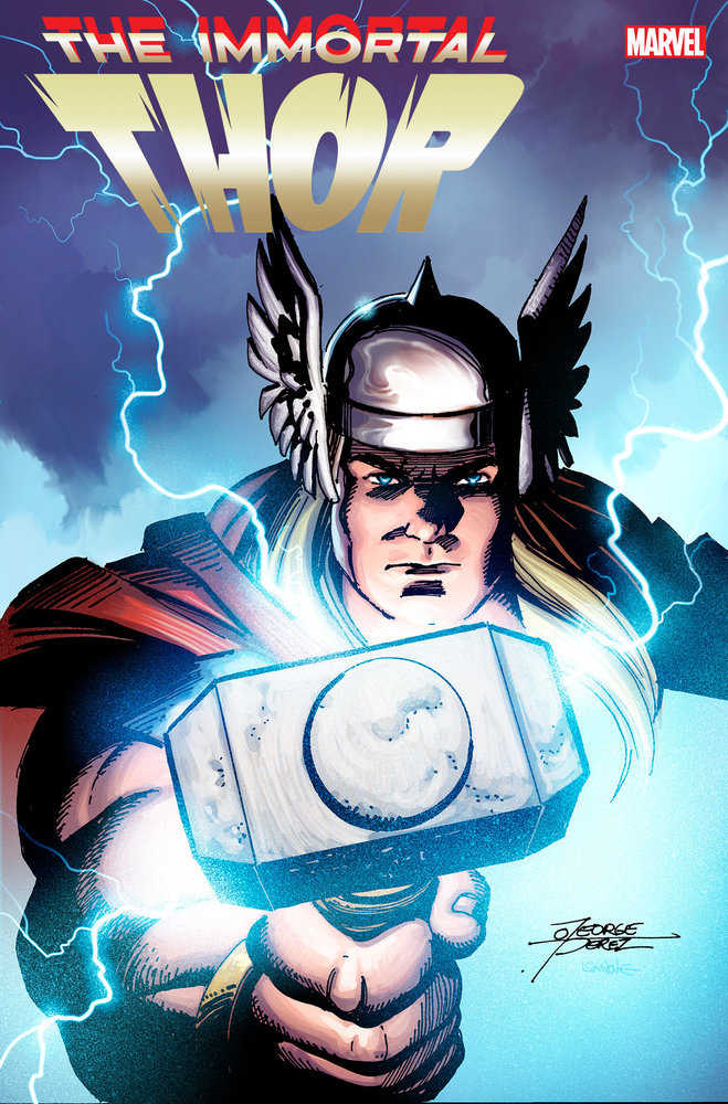 Immortal Thor #1 George Perez Variant [G.O.D.S.] - Walt's Comic Shop