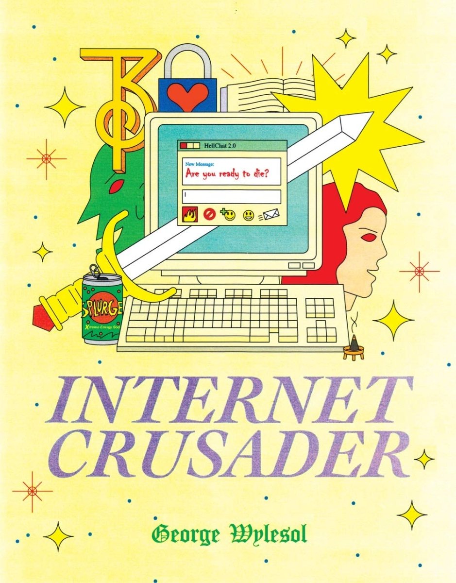 Internet Crusader By George Wylesol GN TP - Walt's Comic Shop