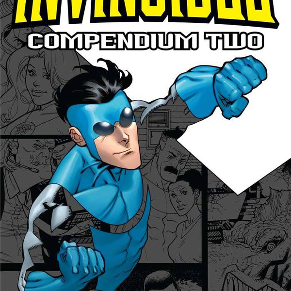 Invincible Compendium Volume 2 TP - Walt's Comic Shop €59.00