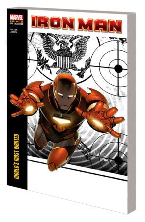 Iron Man Modern Era Epic Collection Vol 3: World's Most Wanted TP *PRE-ORDER* - Walt's Comic Shop