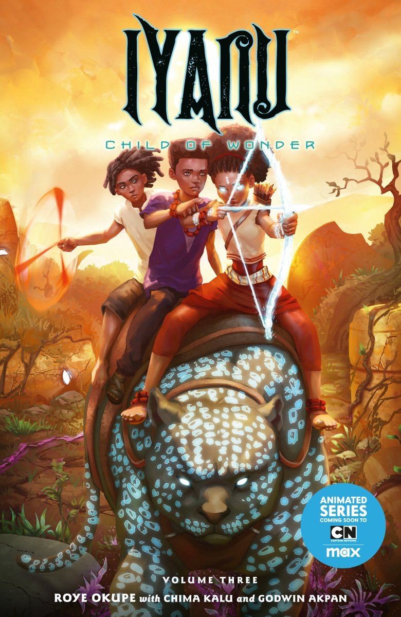 Iyanu: Child Of Wonder Volume 3 TP - Walt's Comic Shop