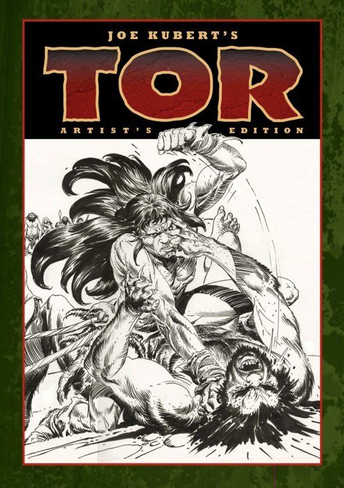 Joe Kubert’s Tor Artist’s Edition HC - Walt's Comic Shop