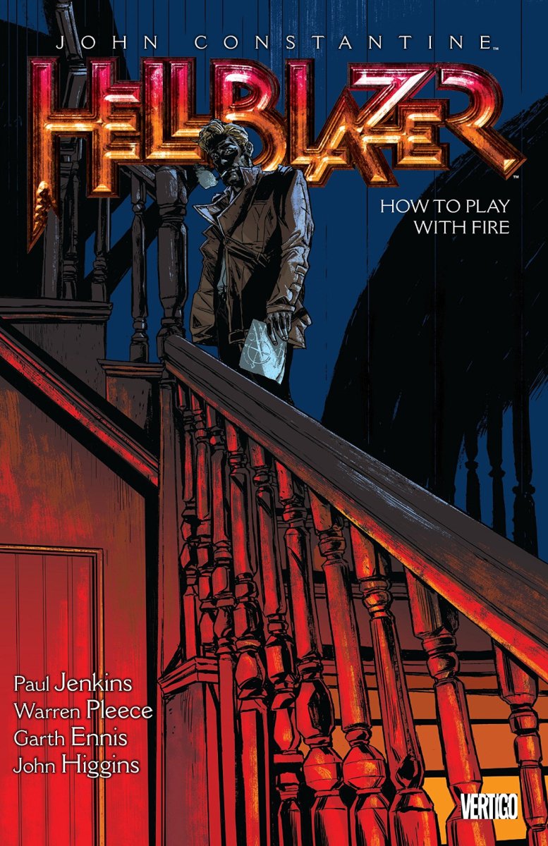 John Constantine, Hellblazer Vol. 12: How To Play With Fire TP *OOP* - Walt's Comic Shop