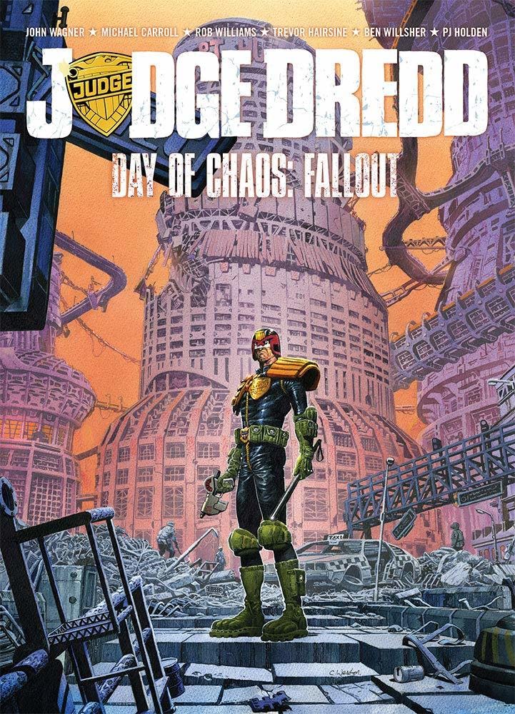 Judge Dredd Day Of Chaos Fallout SC TP - Walt's Comic Shop