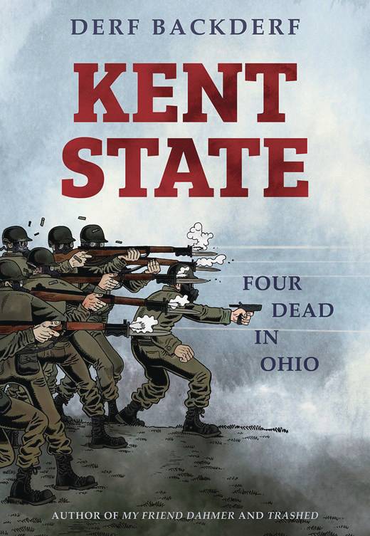 Kent State Four Dead In Ohio GN - Walt's Comic Shop