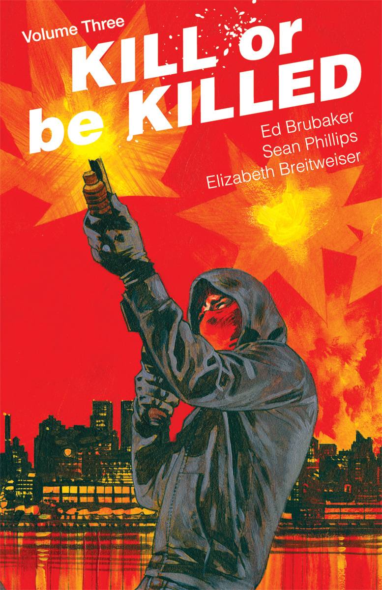 Kill Or Be Killed TP Vol 03 - Walt's Comic Shop