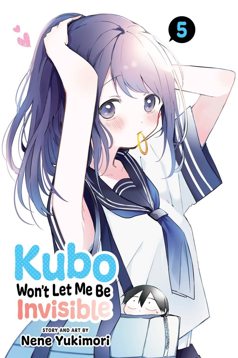 Kubo Won't Let Me Be Invisible GN Vol 05 - Walt's Comic Shop