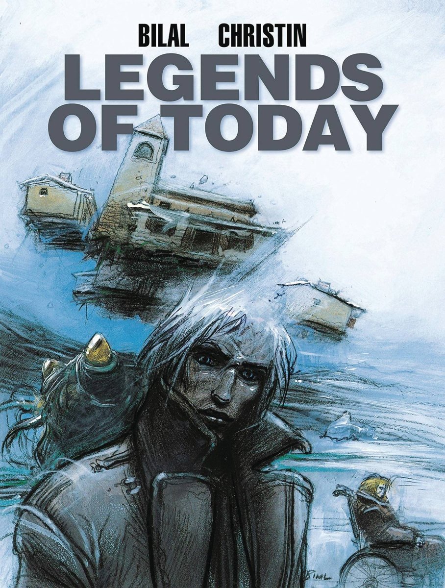 Legends Of Today by Enki Bilal & Pierre Christin HC - Walt's Comic Shop