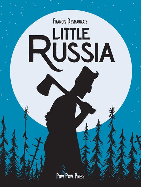 Little Russia by Francis Desharnais GN TP - Walt's Comic Shop