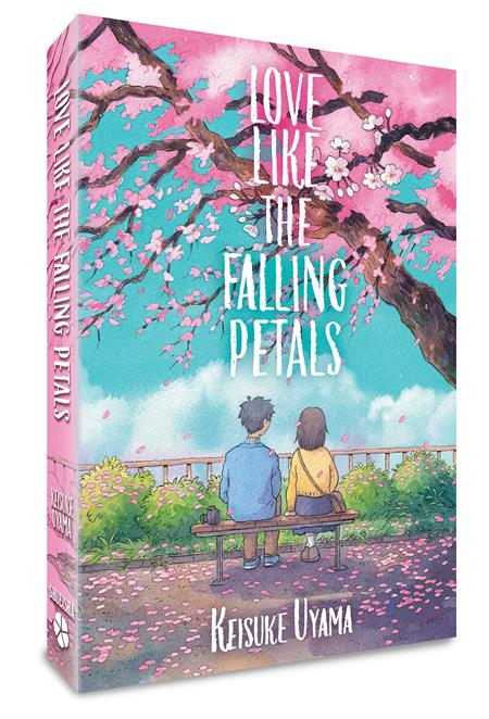 Love Like The Falling Petals by Keisuke Uyama HC - Walt's Comic Shop