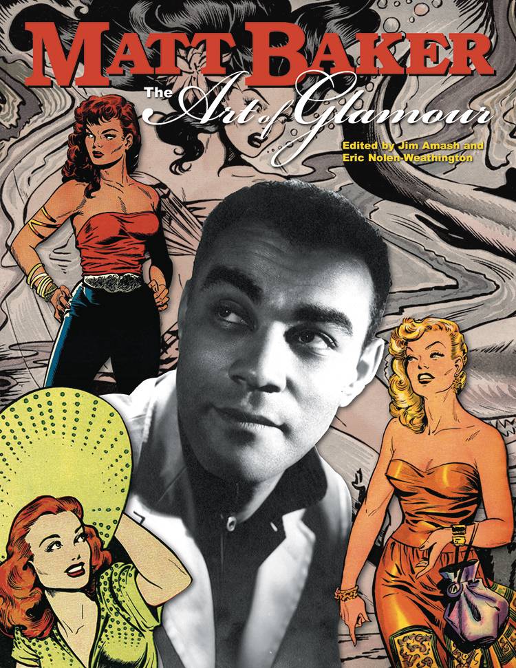 Matt Baker Art Of Glamour HC - Walt's Comic Shop