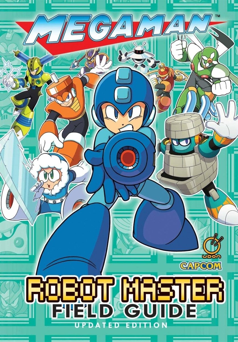 Mega Man: Robot Master Field Guide - Updated Edition HC *OOP* - Walt's Comic Shop