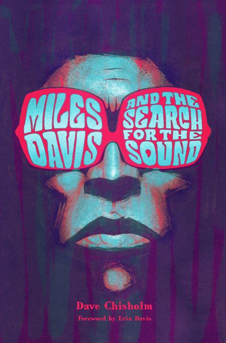 Miles Davis And The Search For Sound HC - Walt's Comic Shop