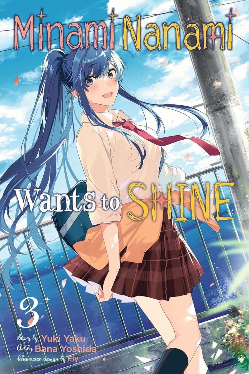 Minami Nanami Wants To Shine GN Vol 03 - Walt's Comic Shop