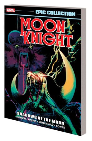 Moon Knight Epic Collection Vol 2: Shadows Of The Moon TP [New Printing] - Walt's Comic Shop