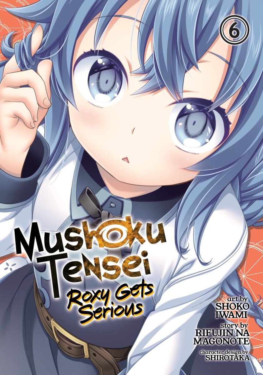 Mushoku Tensei: Roxy Gets Serious Vol. 06 - Walt's Comic Shop