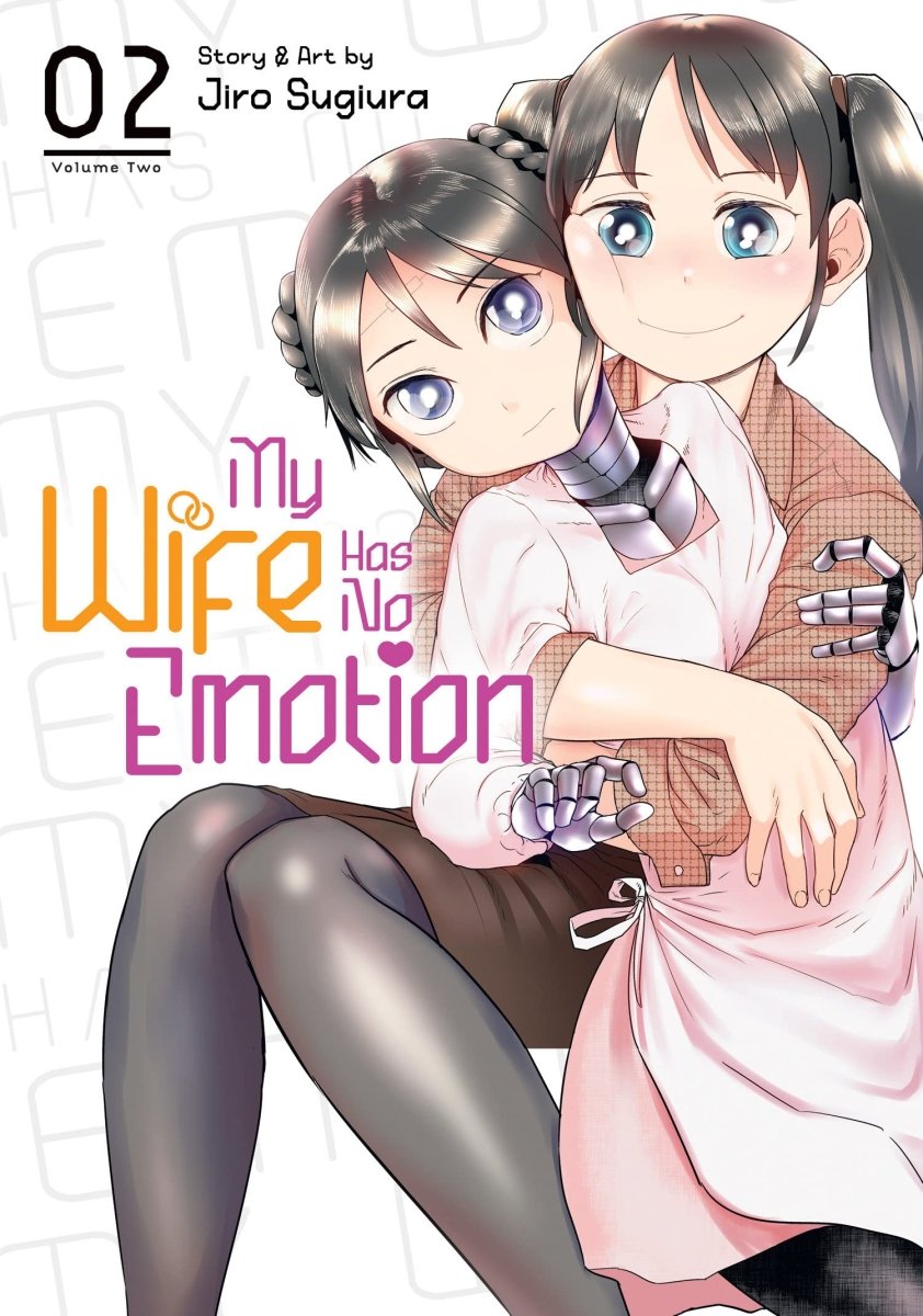My Wife Has No Emotion GN Vol 02 - Walt's Comic Shop