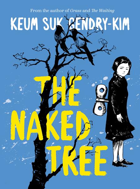 Naked Tree by Keum Suk Gendry-Kim GN TP - Walt's Comic Shop