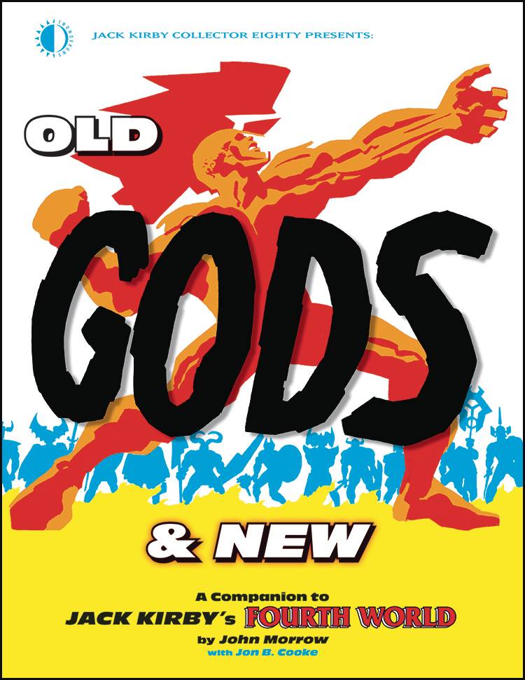 Old Gods & New Jack Kirby Fourth World TP - Walt's Comic Shop