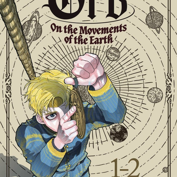 Orb On Movements Of Earth Omnibus GN Vol 01 (Collection 1-2