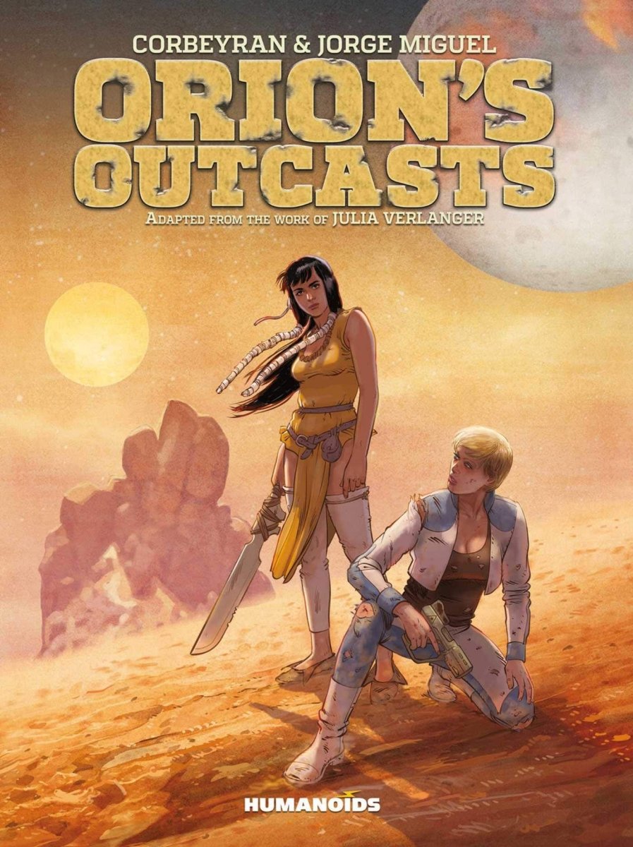 Orion's Outcasts HC - Walt's Comic Shop
