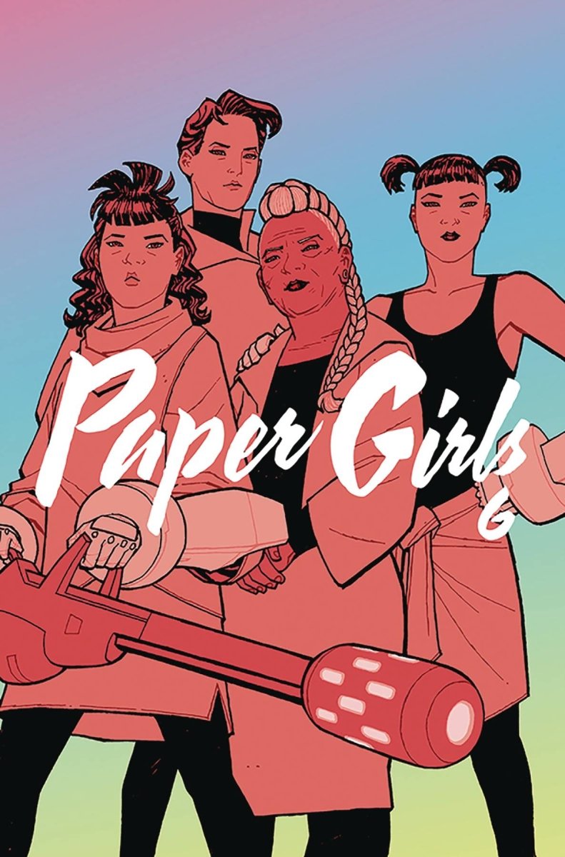 Paper Girls TP Vol 06 - Walt's Comic Shop