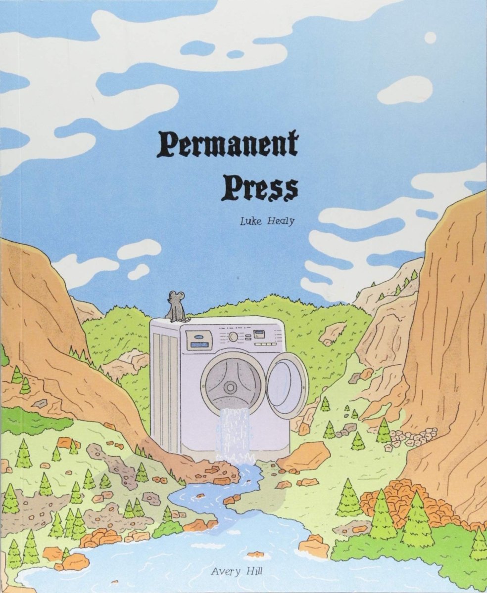 Permanent Press By Luke Healy GN TP - Walt's Comic Shop