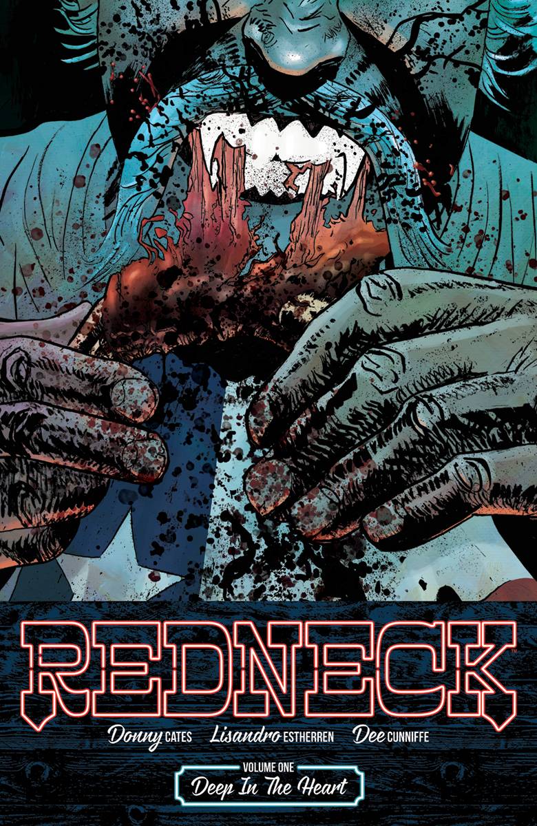 Redneck TP Vol 01 Deep In The Heart - Walt's Comic Shop