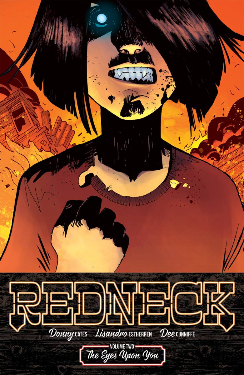 Redneck TP Vol 02 Eyes Upon You - Walt's Comic Shop