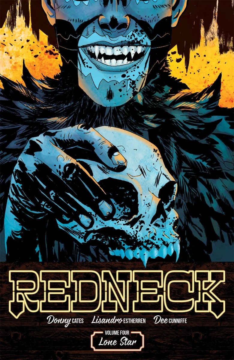 Redneck TP Vol 04 Lone Star - Walt's Comic Shop